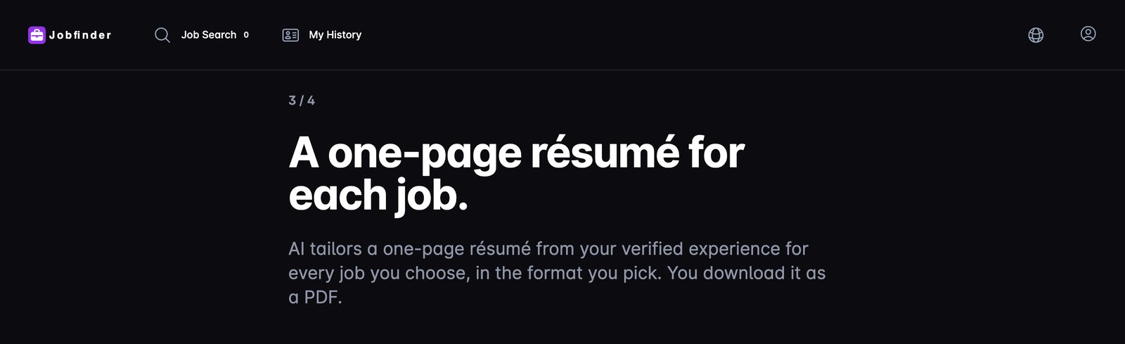 Jobfinder: A one-page résumé for each job.
